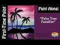 Easiest Painting for First-time Painter: Palm Tree Paradise: Step by step acrylic painting!🌴🎨🌴