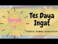 TES DAYA INGAT(2) - SANTAI SAMBIL ASAH OTAK