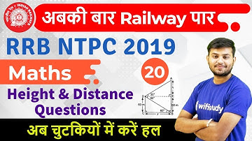 12:30 PM - RRB NTPC 2019 | Maths by Sahil Sir | Height & Distance Ques