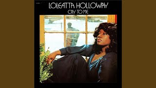 Video thumbnail of "Loleatta Holloway - Cry to Me"