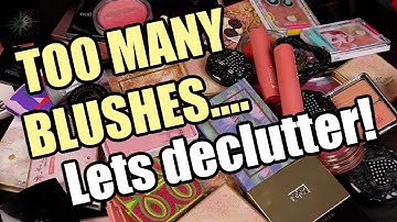 2022 blush declutter... a LOT had to go