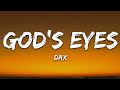 Dax - God's Eyes (Lyrics)