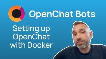 OpenChat Bots: Setting up OC with Docker