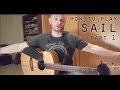 Percussive Guitar Lesson:  How to play Sail by AWOLNATION part 1 - The Intro