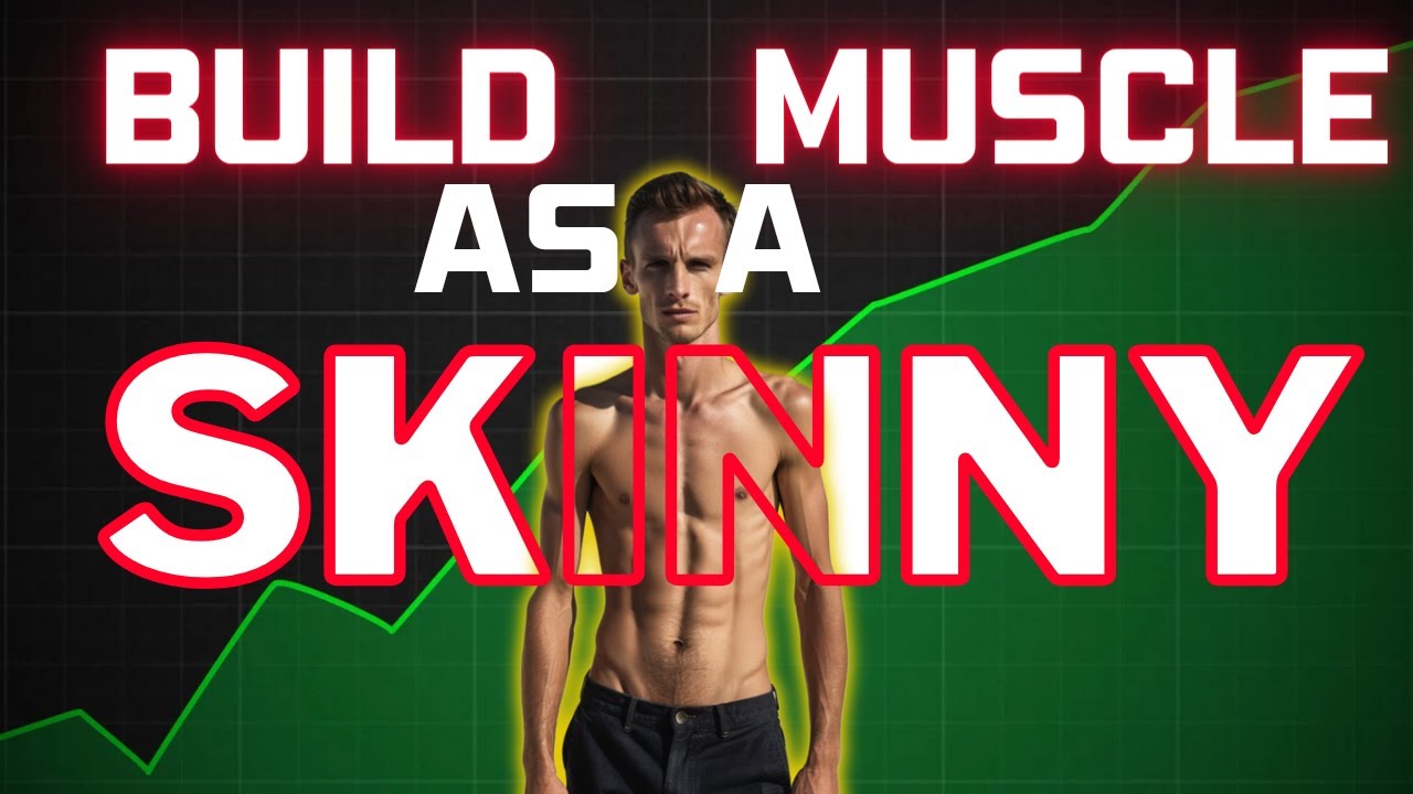 The Ultimate Muscle Growth Guide for Skinny Guys - YouTube