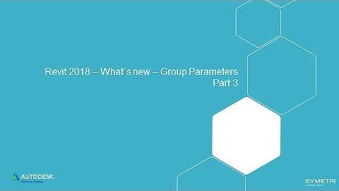 Revit 2018 - What´s New - Part 3:  Group Parameters and group schedules
