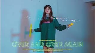 Over and Over Again feat. Barsena Bestandhi (Nathan Sykes Cover)