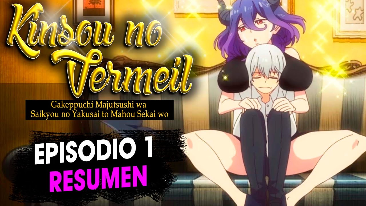 Kinsou no Vermeil - episódio 1 (Dublado) 