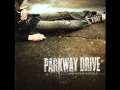 PARKWAY DRIVE - Picture Perfect, Pathetic - With Lyrics