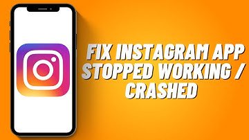 How to Fix Instagram App Stopped Working/Crashed | Instagram Keeps Stopping Problem