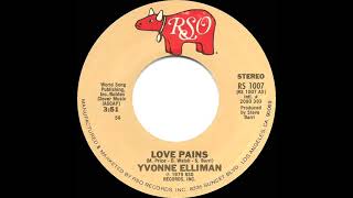 1979 Yvonne Elliman  Love Pains