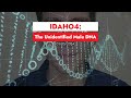 Idaho4 the unidentified male dna explained