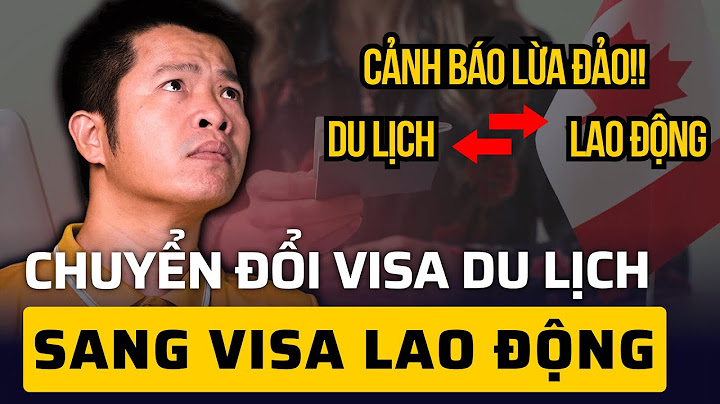 Visa là gì và có thời hạn trong bao lâu năm 2024