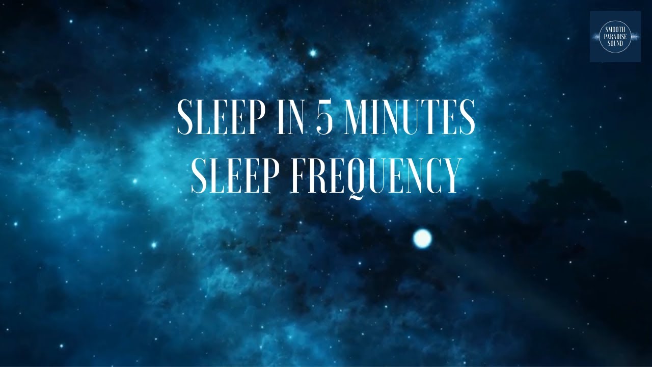 Sleep Frequency Sleep in 5 minutes Stress Relief Insomnia Sleep