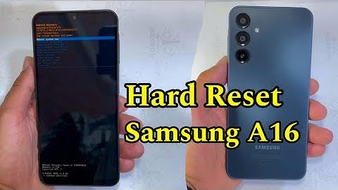 Hard Reset Samsung A16