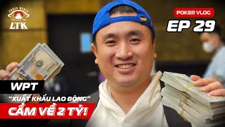 POKER VLOG | KYLE BẢO DIỆP | TẬP 29: THẮNG LỚN TẠI WPT CAMBODIA, MANG VỀ QUÁ TRỜI TIỀN LÀ TIỀN!! screenshot 3