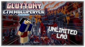THE DOOM-LOOPING MINECRAFT EXPERIENCE! - Gluttony CTM Multiplayer (Minecraft CTM Maps)