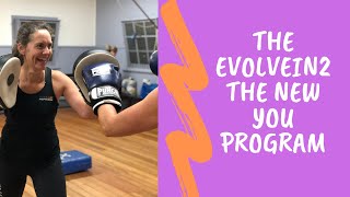 Evolve In2 The New You Program