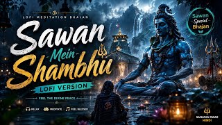Sawan Mein Shambhu 🌧️ | Lofi Meditation Bhajan | Peaceful Shiva Song for Relaxation & Sleep screenshot 1