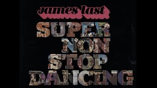 James Last Band: &quot;Non Stop Dancing &#39;82&quot;, en directo, año 1981.