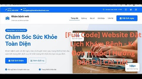 Share website quản lý booking khám bệnh - kê đơn thuốc || sử dụng php thuần 