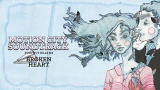 Video thumbnail of "Motion City Soundtrack - "Broken Heart" (Full Album Stream)"