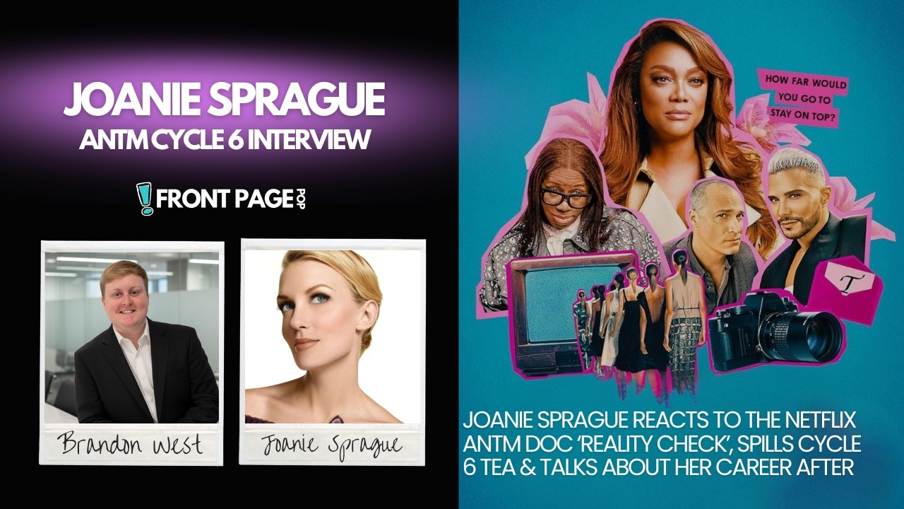 Joanie Dodds on ANTM Documentary, Tyra Backlash & Life After America’s Next Top Model