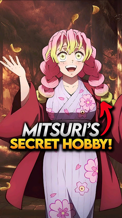 Mitsuri's Secret Hobby Explained! Demon Slayer Hashira Training Arc #demonslayer #shorts