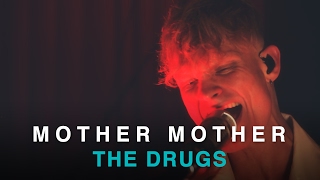 Video thumbnail of "Mother Mother | The Drugs | Live In Studio"