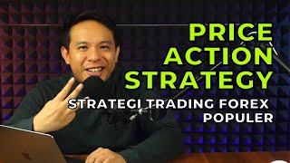 Cara Trading Menggunakan PRICE ACTION STRATEGY di Market Forex * ILMU DAGING *