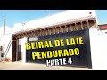 COMO PENDURAR UM BEIRAL DE LAJE PARTE 4. COMO FAZER A FORMA DO BEIRAL