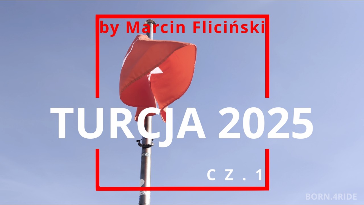 Turcja 2025 cz.1 ZACZYNAMY SWOJĄ WYPRAWĘ - Awaria hamulców w Serbii!!!