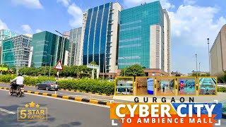 Gurgaon City - DLF Cyber City to Ambience Mall: A Journey Through Gurgaon's Transformation