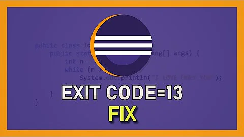 Eclipse - How To Fix “Java was Started but Returned Exit Code=13”