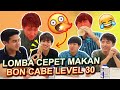 JEROME & WASEDA BOYS LOMBA CEPET MAKAN BON CABE LEVEL 30