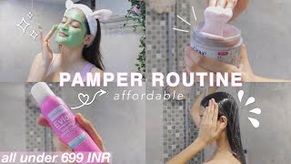 My affordable pamper routine *under Rs.699* !