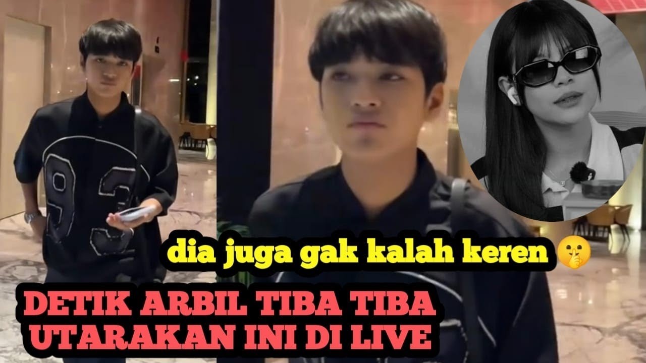 SPONTAN TIBA TIBA ARBIL NYATAKAN INI ‼️ Buat Cewek Cantik Satu Ini🤫