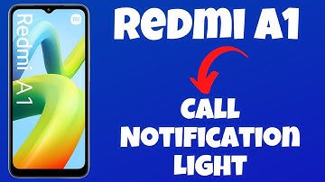 Redmi A1 Use Notification Light || Redmi A1 LED Call Notification Light Settings