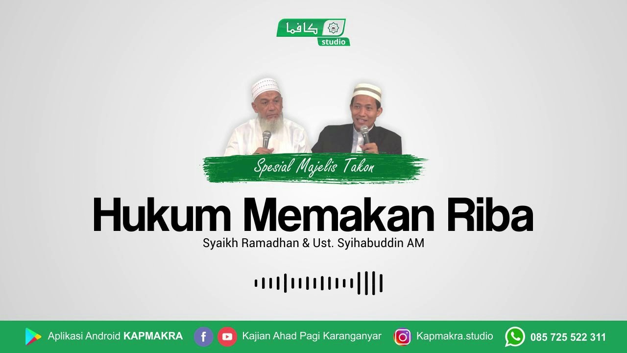 HUKUM MEMAKAN RIBA | Syaikh Ramadhan & Ust. Syihabuddin AM - YouTube