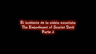 [Touhou Project] Fantasy Kaleidoscope The Memories of Phantasm Capitulo 3 Sub Español