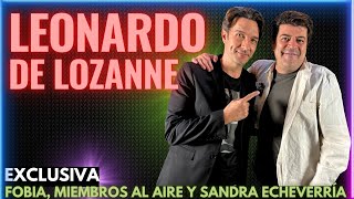 Leonardo de Lozanne REGRESÓ con SANDRA ECHEVERRÍA, Miembros al Aire y FOBIA, con el Burro Van Rankin