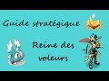 [Dofus] Reine des voleurs : Guide stratégique