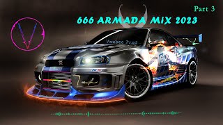 666 Armada Special mix 2023 Part 3