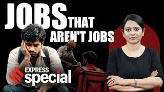 India’s Jobs Problem Is Much Worse Than Unemployment | Indian Express Special