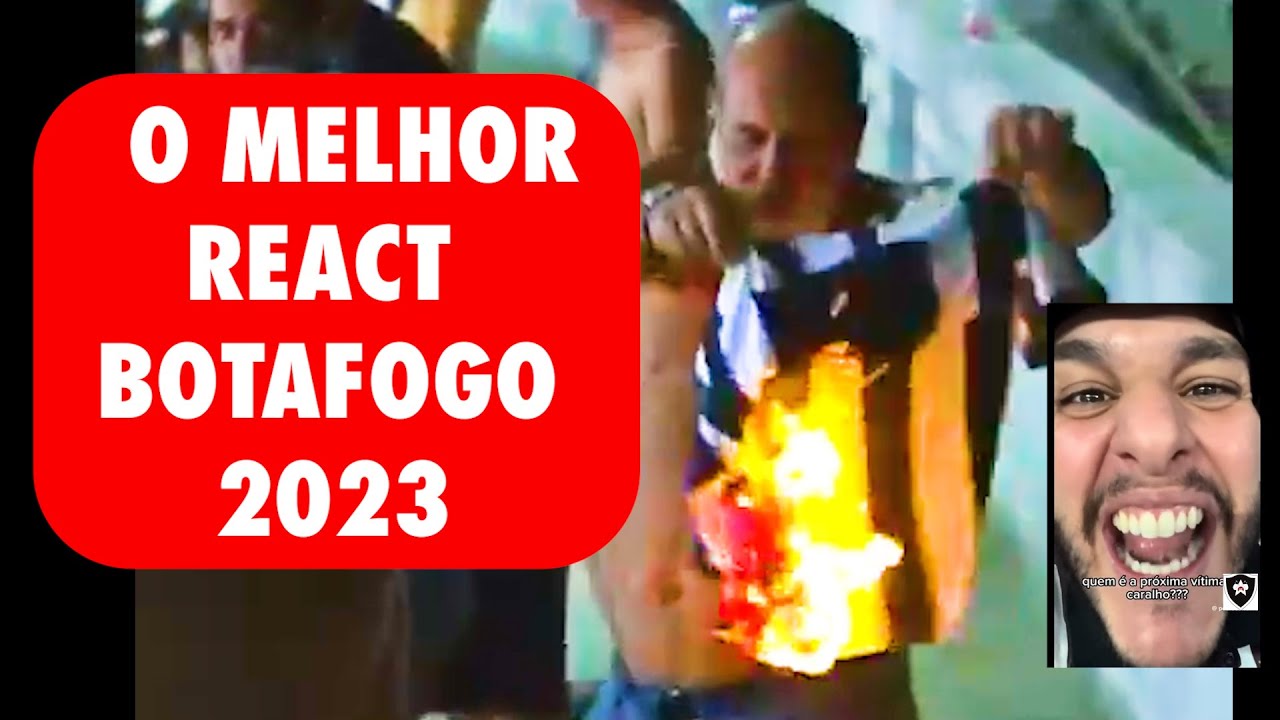 BOTAFOGO, O FILME - MELHOR REACT 2023 ANTES E DEPOIS