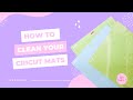 The best way to clean your cricut mats  emma jewell crafts