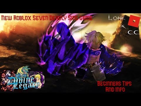 Seven Deadly Sins Divine Legacy Beginners Tips Youtube - seven deadly sins roblox group how to get robux in roblox