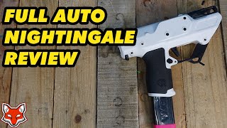 Full Auto Nightingale Quick Review SWEET