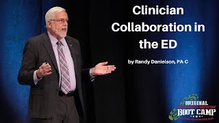 Clinician Collaboration in the Emergency Department | The EM Boot Camp Course