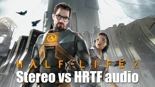 Half-Life 2: Stereo vs 3D spatial sound mod 🎧 (OpenAL Soft HRTF and CMSS-3D audio) screenshot 4